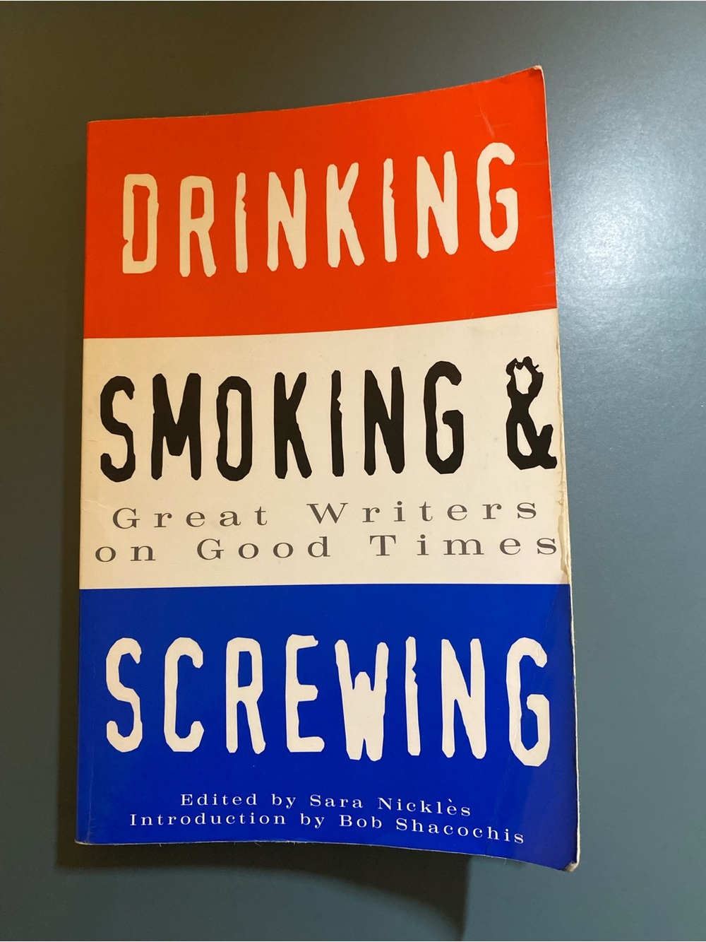 Book - Drinking, Smoking & Screwing
